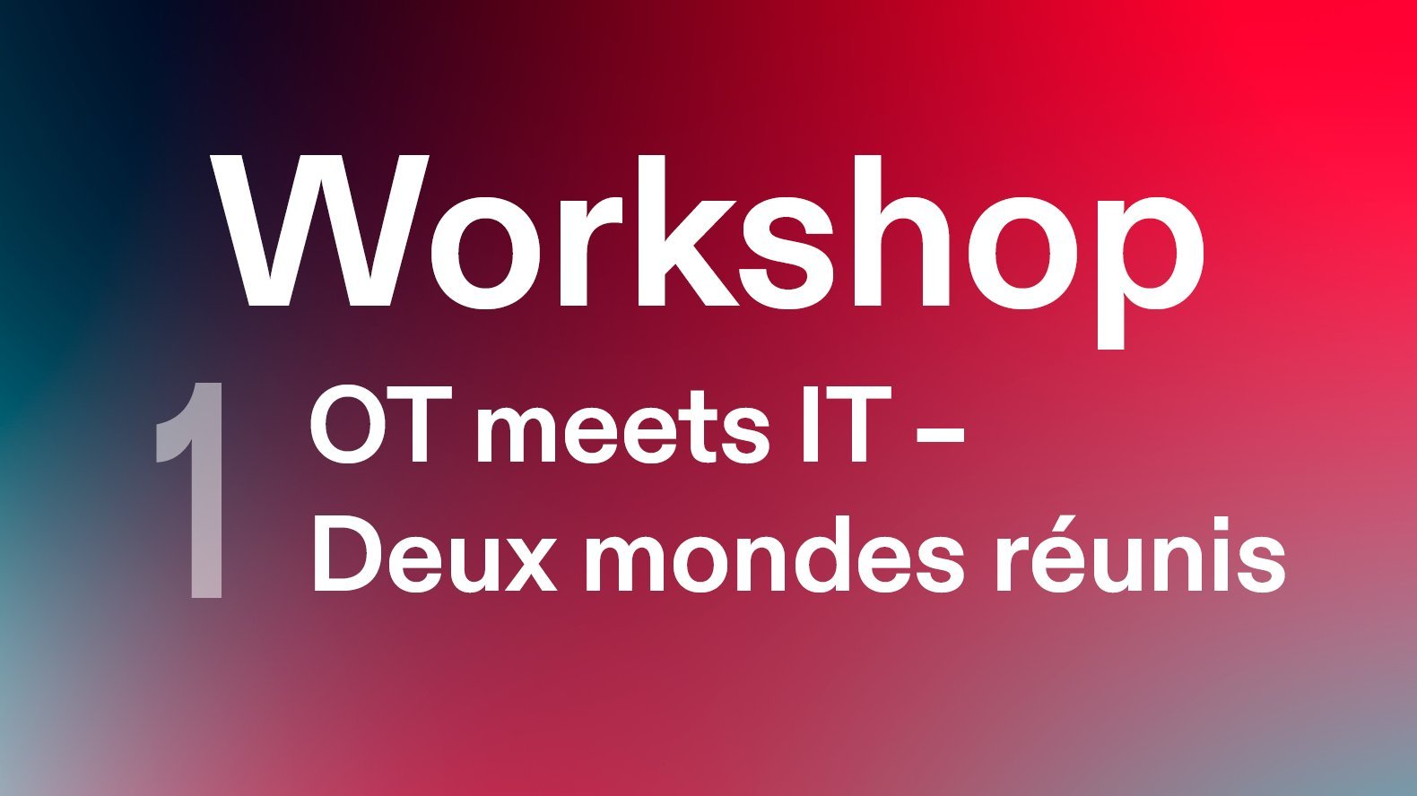Banner of the IIoT Workshop OT meets IT on colorful background in English.