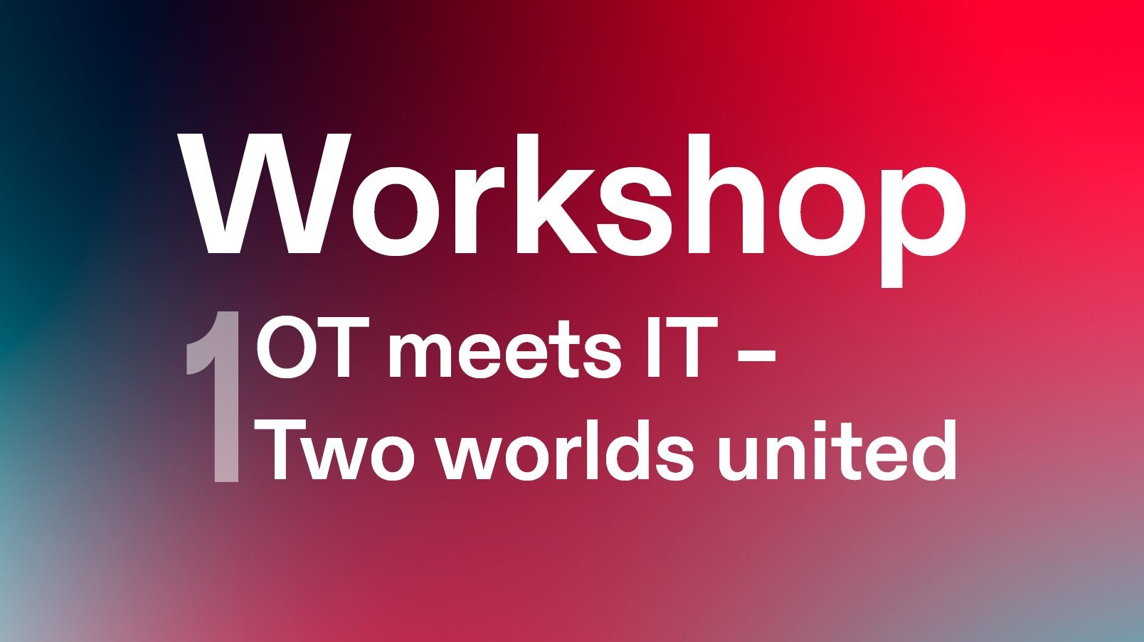 Banner of the IIoT Workshop OT meets IT on colorful background in French.